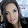 Paola Jara - Album Inigualable