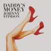 Johnny Stimson - Album Daddy's Money