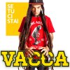 Vacca - Album Se Tu Ci Stai