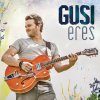 Gusi - Album Eres - EP