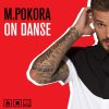 M. Pokora - Album On danse