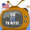 TV Theme Tune Factory - Album 50 U.S. TV Hits!