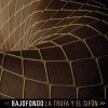 Bajofondo - Album La Trufa y el Sifon