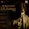 A. R. Rahman - Album The Musical Maestro A.R. Rahman - Hindi