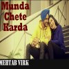Mehtab Virk - Album Munda Chete Karda