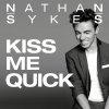Nathan Sykes - Album Kiss Me Quick