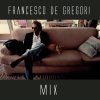 Francesco De Gregori - Album Mix