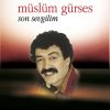 Müslüm Gürses - Album Son Sevgilim