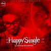 B.I.G Dhillon & Raftaar - Album Happy Single