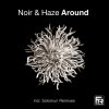 Noir & Haze - Album Around