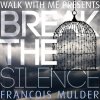 Francois Mulder - Album Break the Silence