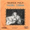 Valeriu Sterian - Album Cu Iubirea De Moşie / Cîntec De Oameni