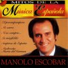 Manolo Escobar - Album Mitos de la Música Española : Manolo Escobar