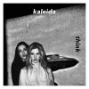 Kaleida - Album Think EP
