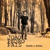 João Pedro Pais - Album Passo a Passo