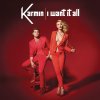 Karmin - Album I Want It All