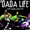 Dada Life - Album Happy Hands & Happy Feet