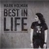 Mark Holman - Album Best in Life