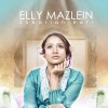 Elly Mazlein - Album Elly Mazlein