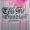 BigBang - Album Tell Me Goodbye