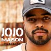 Jojo Mason - Album It's All Good