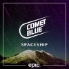 Comet Blue - Album Spaceship