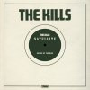 The Kills - Album Satellite