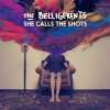 THE BELLIGERENTS - Album She Calls the Shots