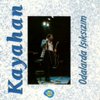 Kayahan - Album Odalarda Isiksizim