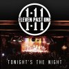 Eleven Past One - Album Tonight's the Night