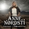 Anne Nørdsti - Album Danser I Måneskinn