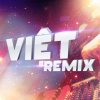 Hoang Minh Tuan - Album Viet Remix