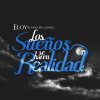 Eloy - Album Los Sueños Se Hacen Realidad