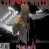 Young Swagga - Album Black On Black Everything Mixtape