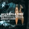 Anders Lundin - Album Buckliga ord, knyckiga låtar