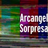 Arcangel & De La Ghetto - Album Sorpresa