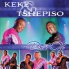 Keke & Tshepiso - Album Best Of