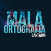 Santa RM - Album Mala Ortografia
