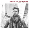 Adam Lang - Album Would You Still Love Me the Same (Will You Tell Me Honestly)