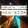 Horváth Tamás - Album Hányszor