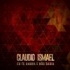 Claudio Ismael - Album Eu Te Amava e Não Sabia