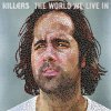The Killers - Album The World We Live In