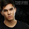 Tyler Shaw - Album House of Cards