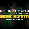 Chino & Nacho feat. Jay Sean - Album Bebé Bonita [Brass Knuckles]