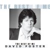 David Foster - Album The Best of Me