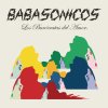 Babasonicos - Album Los Burócratas del Amor