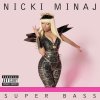 Nicki Minaj - Album Super Bass