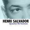 Henri Salvador - Album Quand Je Me Souviens