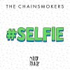 The Chainsmokers - Album #SELFIE