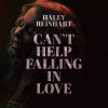 Haley Reinhart - Album Can't Help Falling in Love